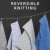 Boek - Reversible Knitting - Cecelia Campochiaro