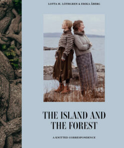 Boek | Laine | The Island and the Forest: A Knitted Correspondence