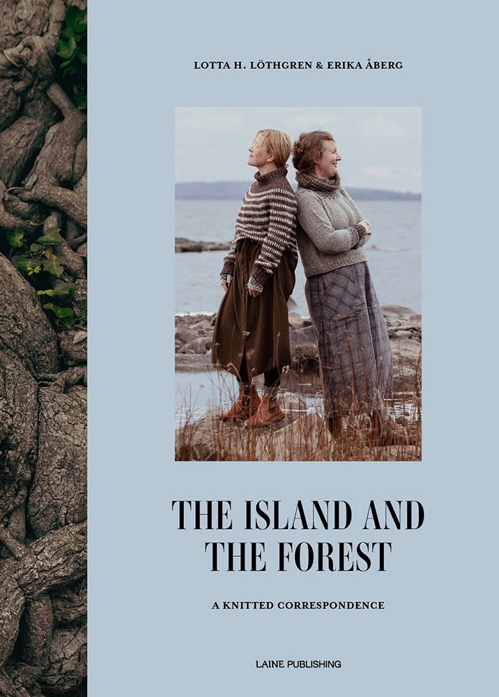 Boek | Laine | The Island and the Forest: A Knitted Correspondence